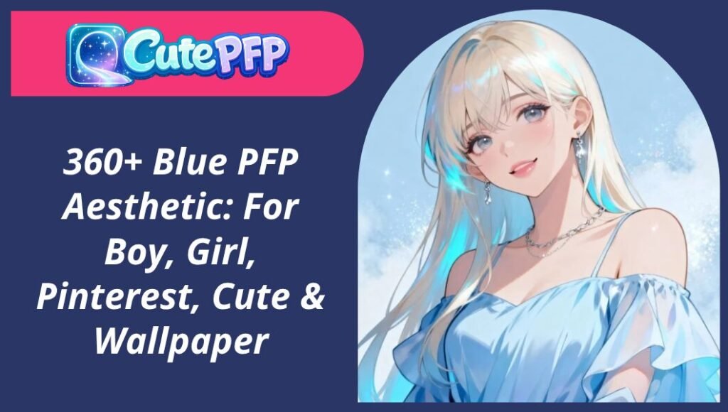 Blue PFP Aesthetic
