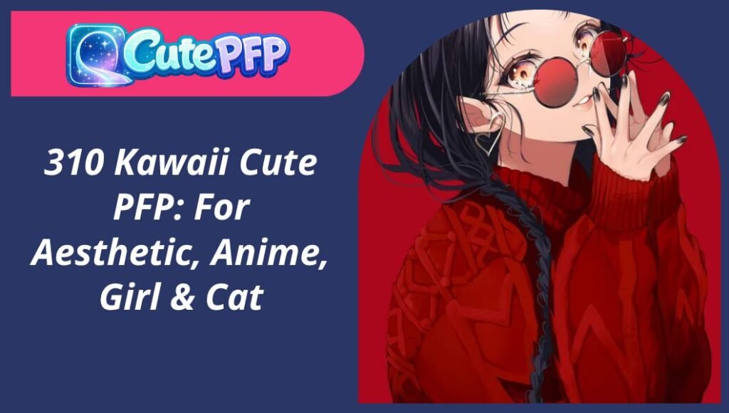 Kawaii Cute PFP