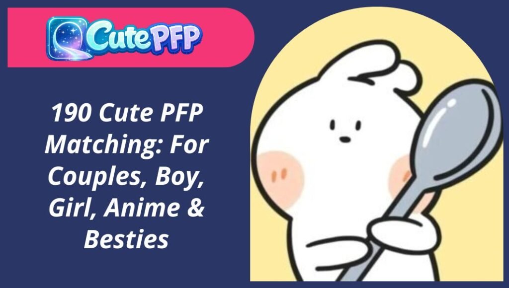 Cute PFP Matching